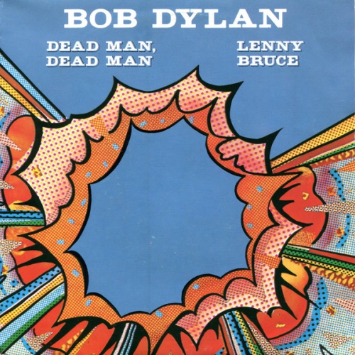 Vinyl / Bob Dylan - Dead Man, Dead Man / Lenny Bruce