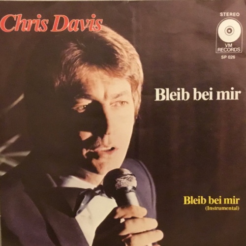 Vinyl / Chris Davis (15) - Bleib Bei Mir