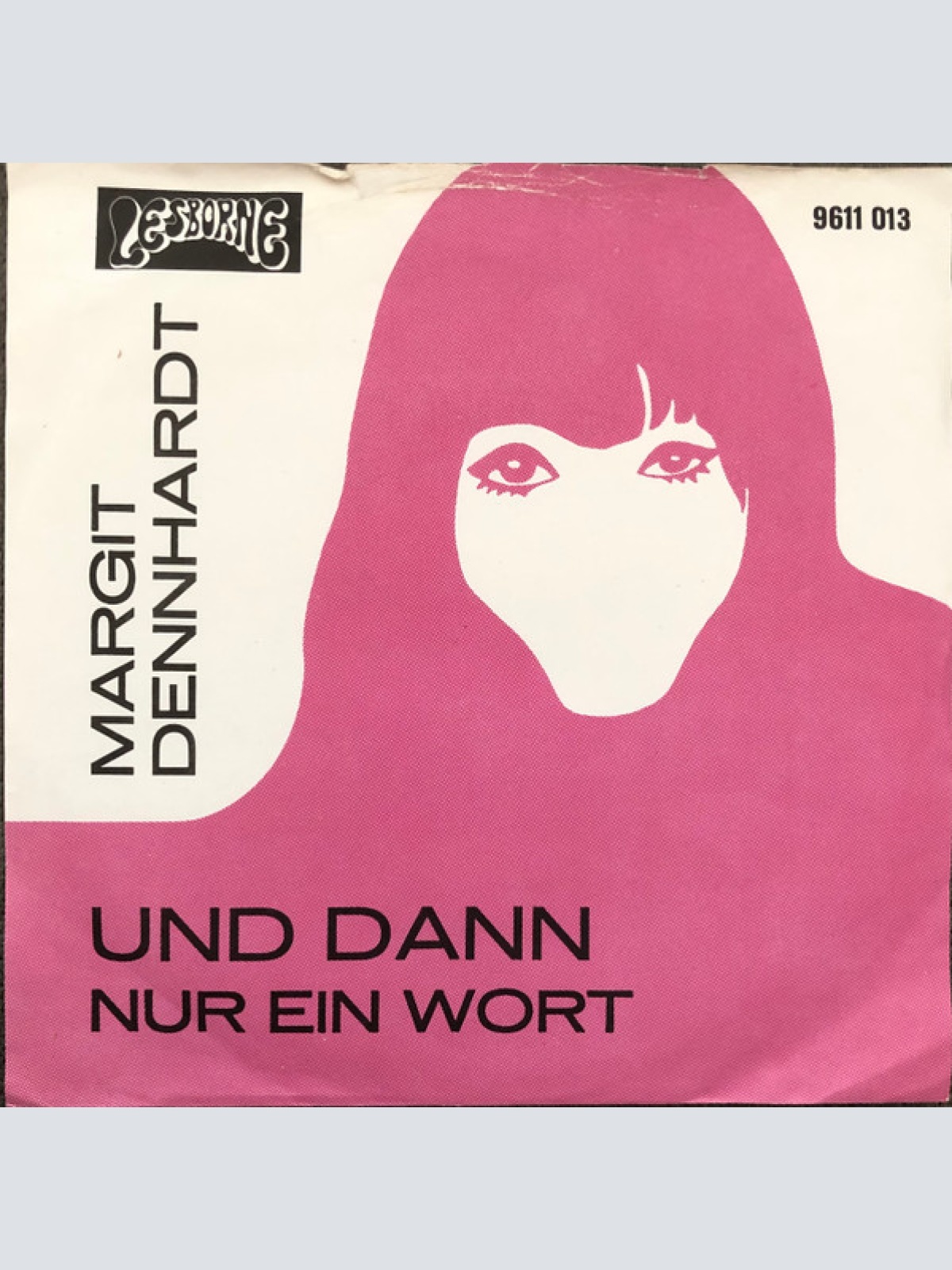 Vinyl / Margit Dennhardt - Und Dann / Nur Ein Wort