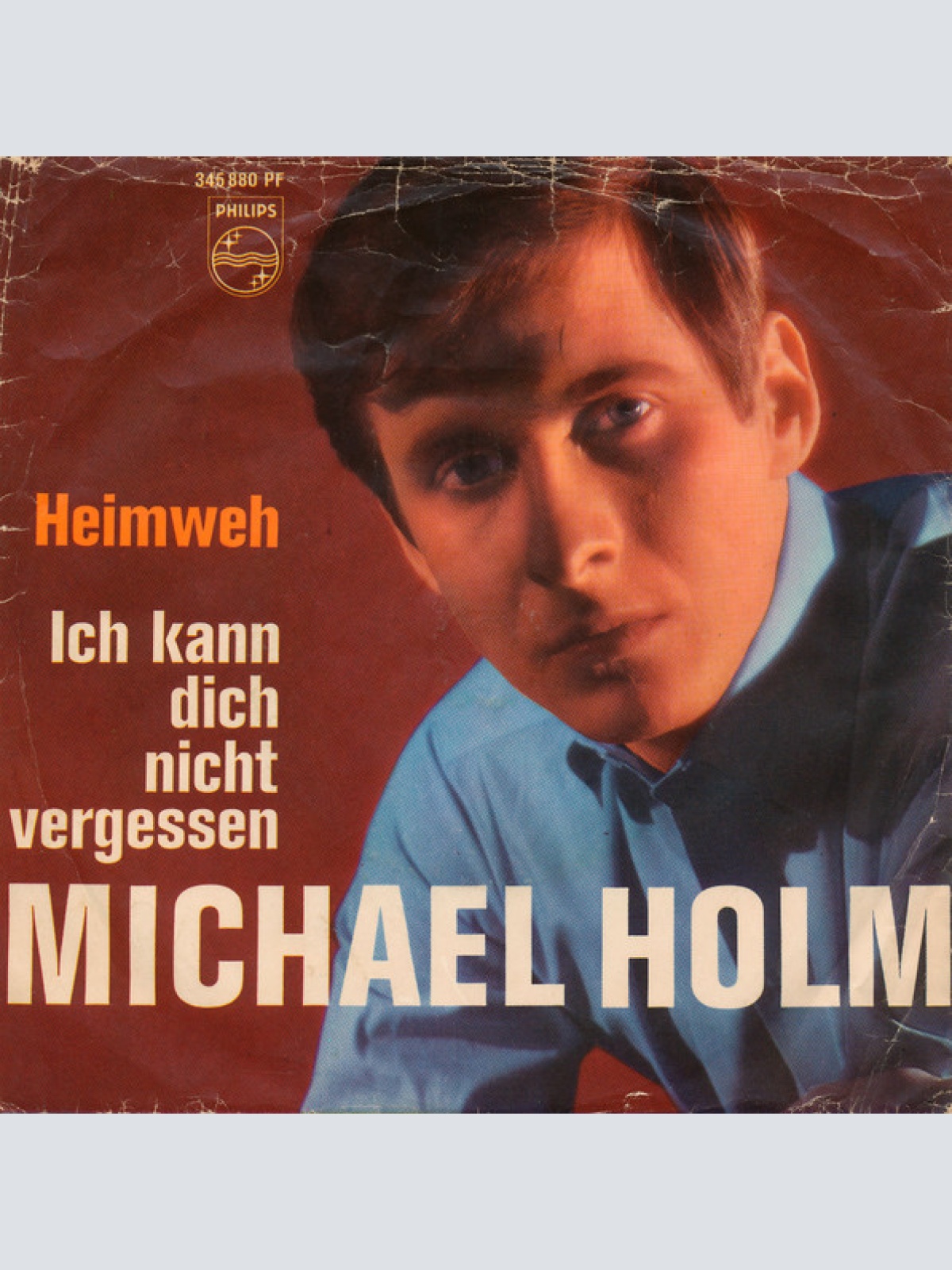 Vinyl / Michael Holm - Ich Kann Dich Nicht Vergessen / Heimweh