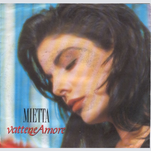 Vinyl / Mietta - Vattene Amore