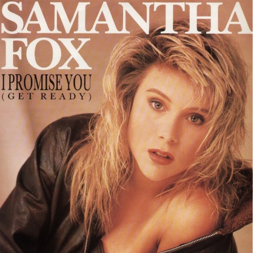 Vinyl / Samantha Fox - I Promise You (Get Ready)