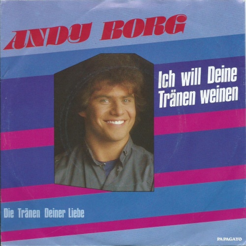 Vinyl / Andy Borg - Ich Will Deine Tränen Weinen