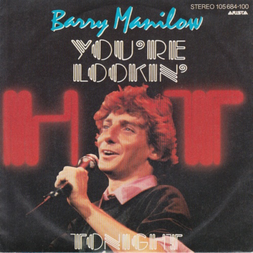 Vinyl / Barry Manilow - You're Lookin' Hot Tonight