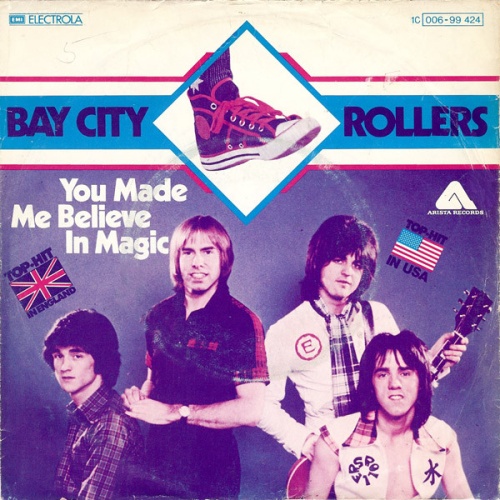 Vinyl / Bay City Rollers - You Made Me Believe In Magic