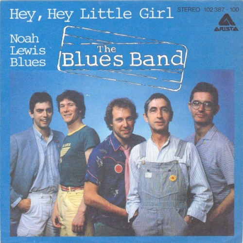 Vinyl / The Blues Band - Hey, Hey Little Girl