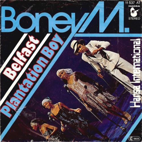 Vinyl / Boney M. - Belfast / Plantation Boy