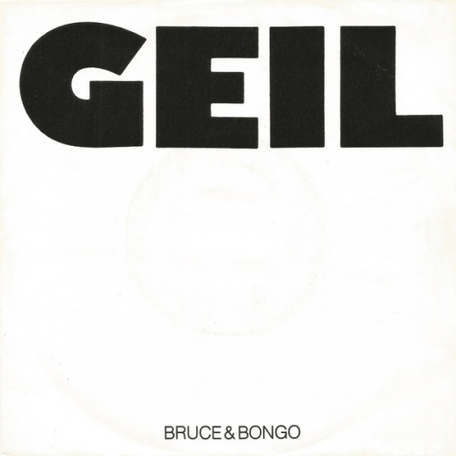 Vinyl / Bruce & Bongo - Geil