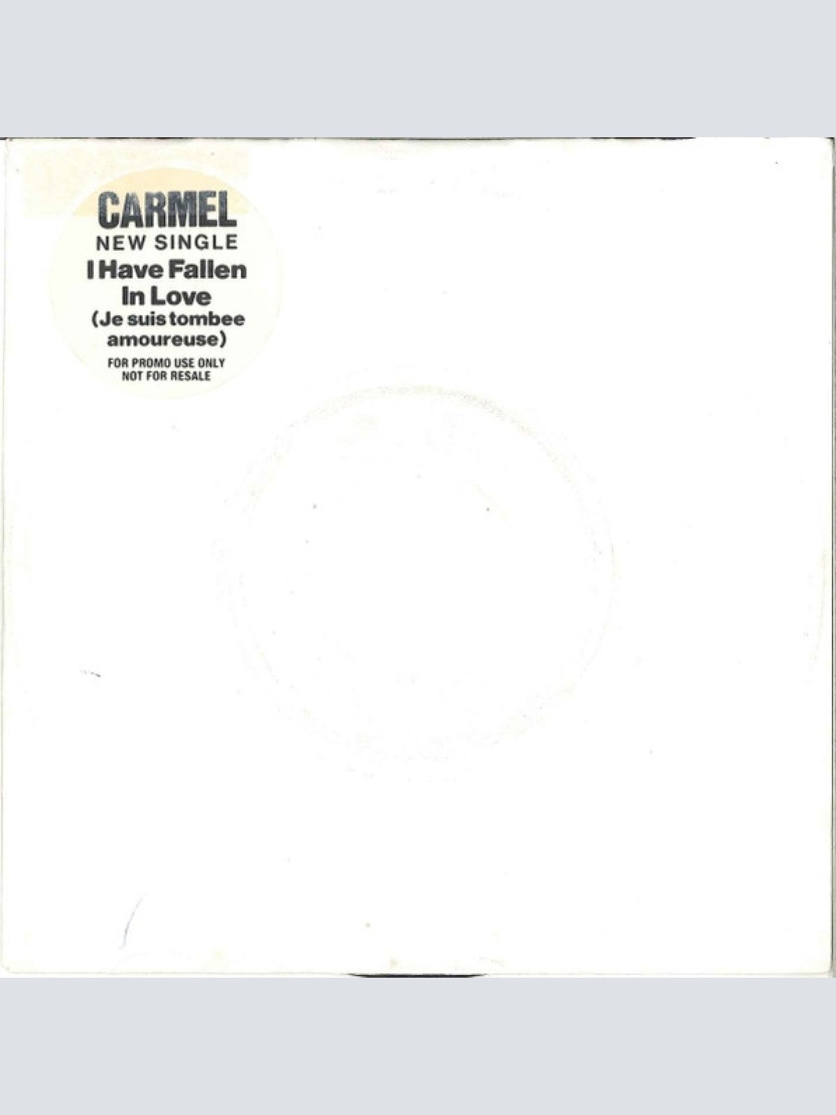 Vinyl / Carmel (2) - I Have Fallen In Love (Je Suis Tombé Amoureuse)