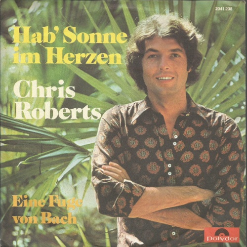 Vinyl / Chris Roberts - Hab' Sonne Im Herzen
