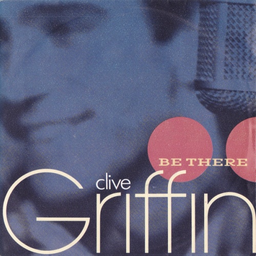 Vinyl / Clive Griffin - Be There
