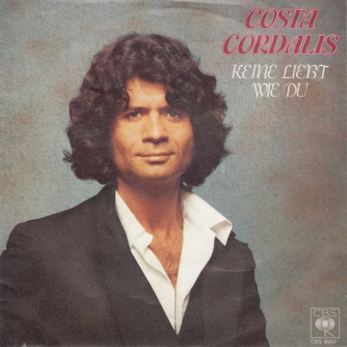 Vinyl / Costa Cordalis - Keine Liebt Wie Du