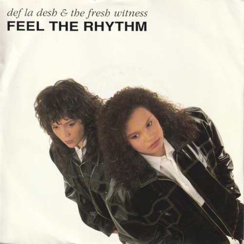 Vinyl / Def La Desh & The Fresh Witness - Feel The Rhythm