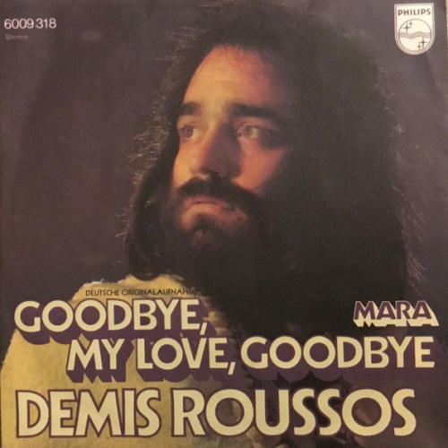 Vinyl / Demis Roussos - Goodbye, My Love, Goodbye