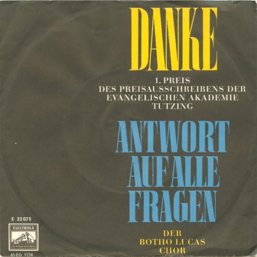 Vinyl / Der Botho Lucas Chor* - Danke / Antwort Auf Alle Fragen
