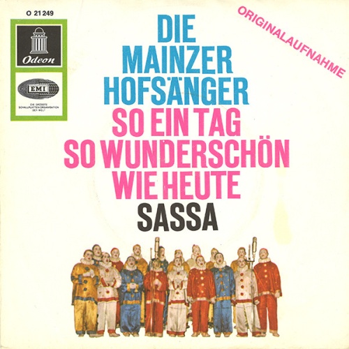 Vinyl / Die Mainzer Hofsänger - So Ein Tag So Wunderschön Wie Heute / Sassa