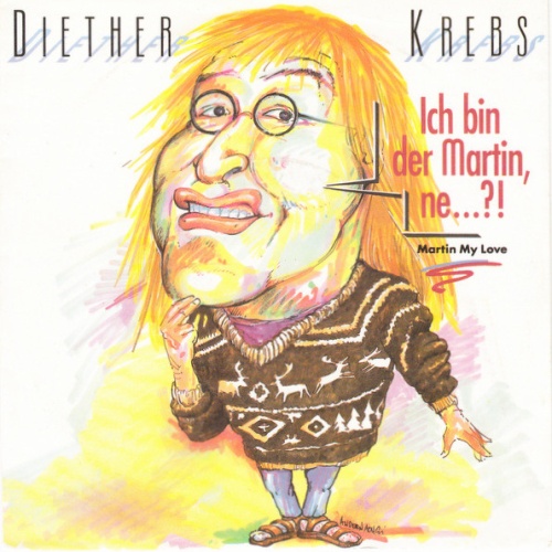 Vinyl / Diether Krebs + Gundula - Ich Bin Der Martin, Ne...?! (Martin My Love)