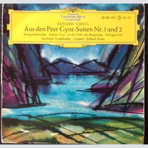 Vinyl / Edvard Grieg, Bamberger Symphoniker, Richard Kraus - Aus Den Peer Gynt-Suiten Nr. 1 Und 2
