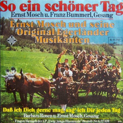 Vinyl / Ernst Mosch Und Seine Original Egerländer Musikanten - So Ein Schöner Tag