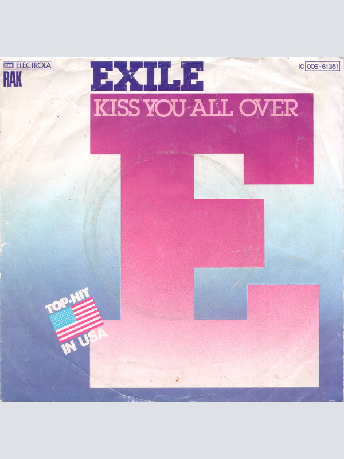 Vinyl / Exile (7) - Kiss You All Over