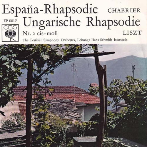 Vinyl / The Festival Symphony Orchestra*, Hans Schmidt-Isserstedt, Chabrier*, Liszt* - España - Rhapsodie / Ungarische Rhapsodie Nr. 2 Cis - Moll