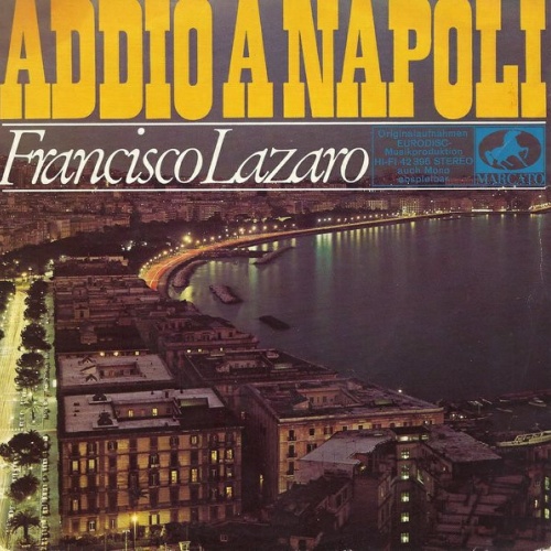 Vinyl / Francisco Lazaro - Addio A Napoli