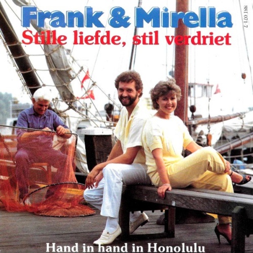 Vinyl / Frank & Mirella - Stille Liefde, Stil Verdriet