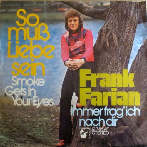 Vinyl / Frank Farian - So Muß Liebe Sein (Smoke Gets In Your Eyes)