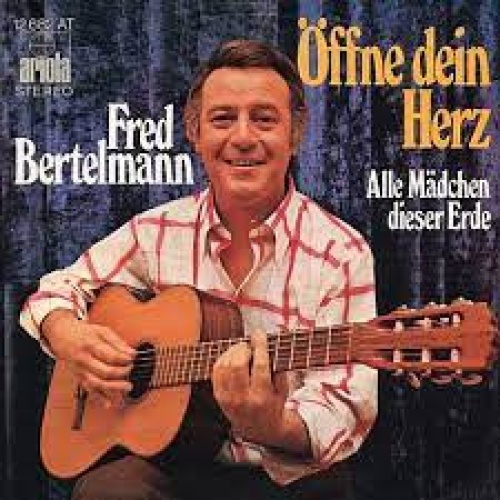 Vinyl / Fred Bertelmann - Öffne Dein Herz