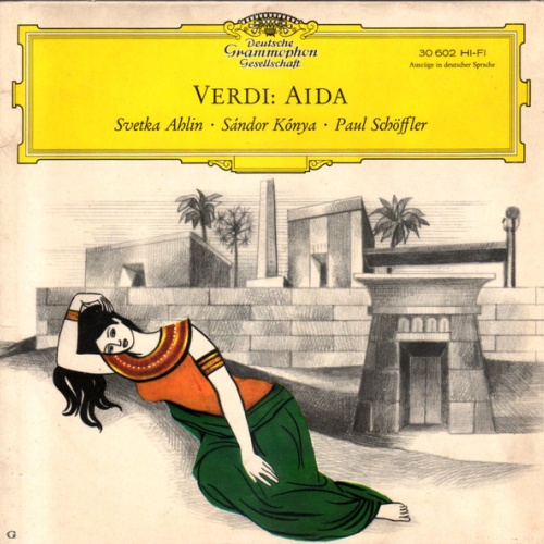 Vinyl / Giuseppe Verdi, Staatliches Wiener Volksopern-Orchester* Dirigent: Argeo Quadri / Wiener Staatsopernchor / Svetka Ahlin* / Sándor Kónya / Paul Schöffler - Verdi: Aida