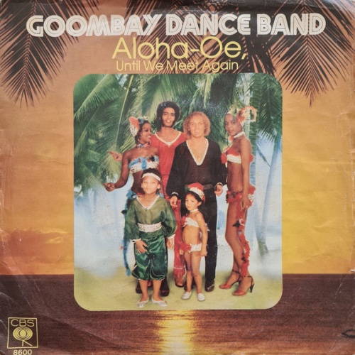 Vinyl / Goombay Dance Band - Aloha-Oe, Until We Meet Again