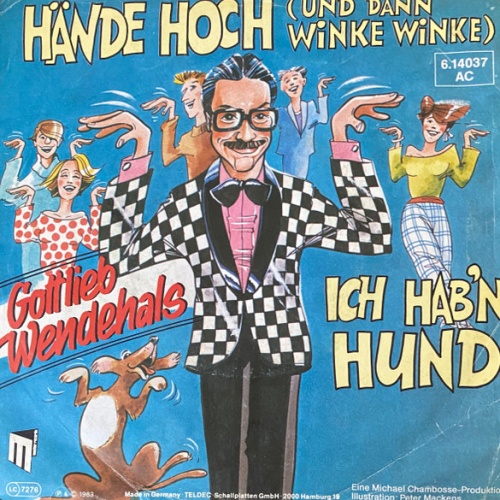 Vinyl / Gottlieb Wendehals - Hände Hoch (Und Dann Winke Winke)