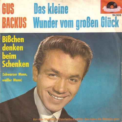 Vinyl / Gus Backus - Das Kleine Wunder Vom Großen Glück