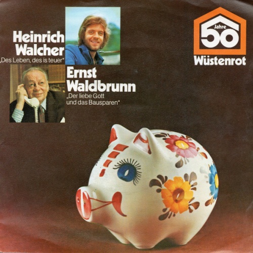Vinyl / Heinrich Walcher / Ernst Waldbrunn - 50 Jahre Wüstenrot