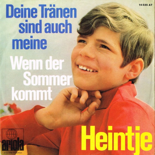 Vinyl / Heintje - Deine Tränen Sind Auch Meine / Wenn Der Sommer Kommt