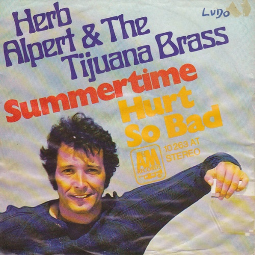 Vinyl / Herb Alpert & The Tijuana Brass - Summertime / Hurt So Bad