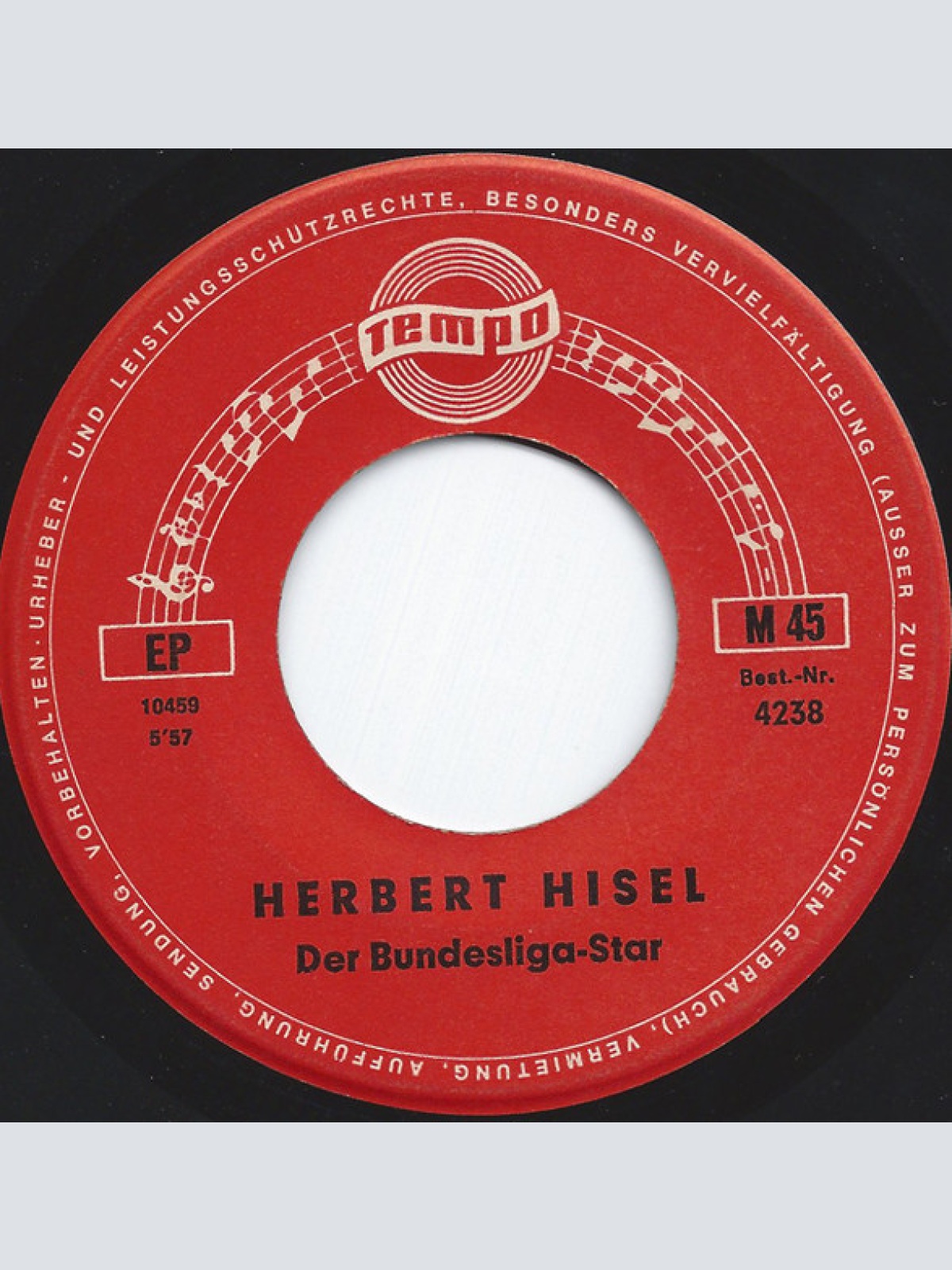 Vinyl / Herbert Hisel - Der Bundesliga-Star / Unteroffizier Hisel
