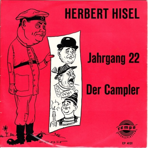 Vinyl / Herbert Hisel - Jahrgang 22 / Der Campler