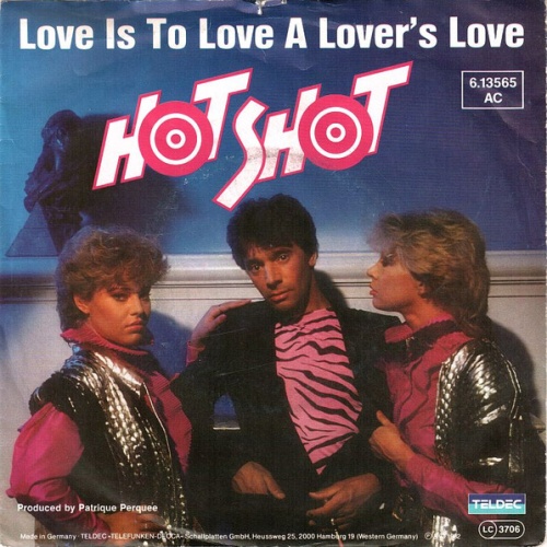 Vinyl / Hot Shot (2) - Love Is To Love A Lover's Love
