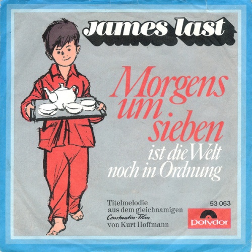 Vinyl / James Last - Morgens Um Sieben Ist Die Welt Noch In Ordnung