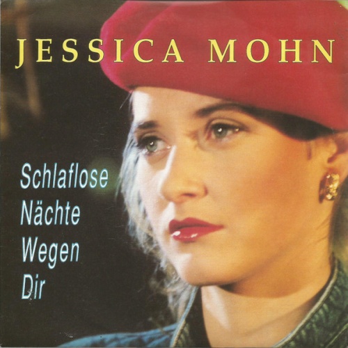 Vinyl / Jessica Mohn - Schlaflose Nächte Wegen Dir