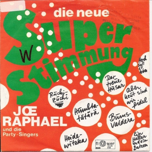 Vinyl / Joe Raphael Und Die Party-Singers - Die Neue Super Stimmung