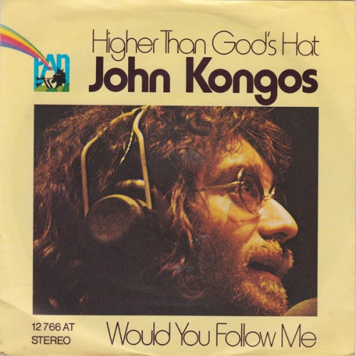 Vinyl / John Kongos - Higher Than God's Hat