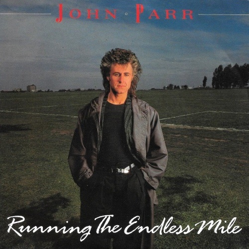 Vinyl / John Parr - Running The Endless Mile