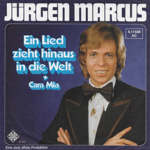 Vinyl / Jürgen Marcus - Ein Lied Zieht Hinaus In Die Welt
