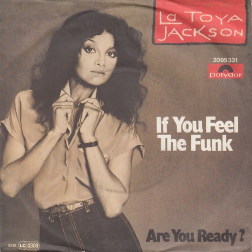 Vinyl / La Toya Jackson - If You Feel The Funk