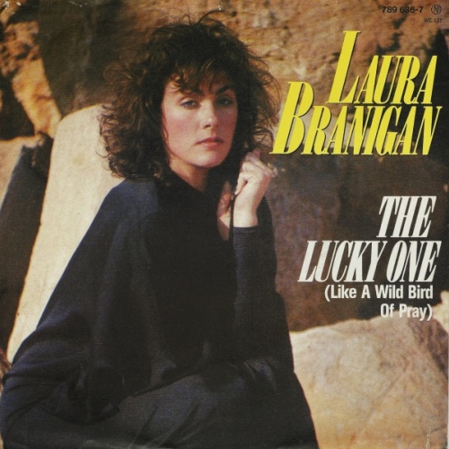 Vinyl / Laura Branigan - The Lucky One (Like A Wild Bird Of Pray)