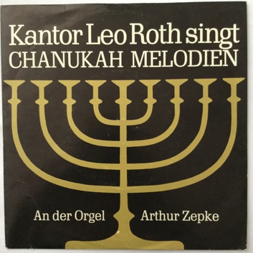 Vinyl / Kantor Leo Roth* - Chanukah Melodien
