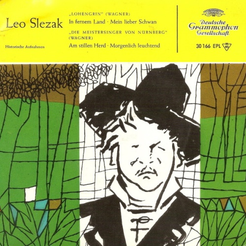 Vinyl / Leo Slezak - Lohengrin / Die Meistersinger Von Nürnberg