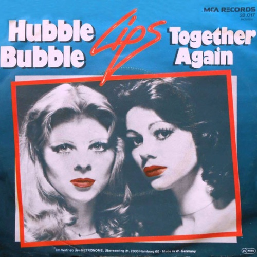 Vinyl / LIPS (2) - Hubble Bubble / Together Again
